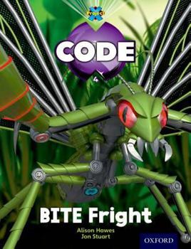 Paperback Project X Code: Bugtastic Bite Fright Book