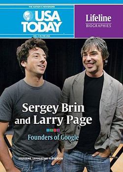 Sergey Brin and Larry Page: Founders of Google - Book  of the USA TODAY Lifeline Biographies