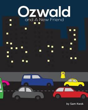 Paperback Ozwald: and A New Friend Book