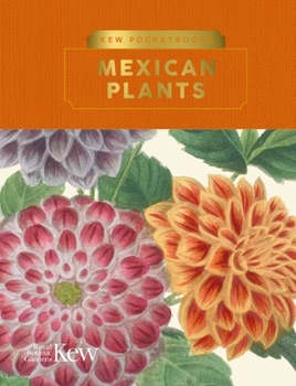 Hardcover Kew Pocketbooks: Mexican Plants Book