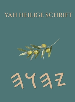 Hardcover Yah Heilige Schrift [German] Book