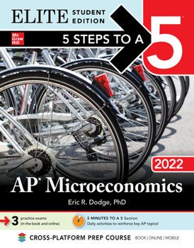 Paperback 5 Steps to a 5: AP Microeconomics 2022 Elite Student Edition Book