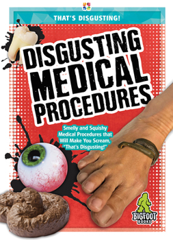 Library Binding Disgusting Medical Procedures Book