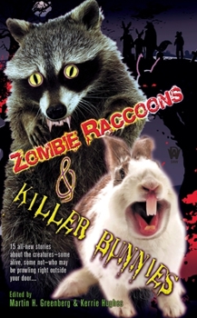 Mass Market Paperback Zombie Raccoons & Killer Bunnies Book