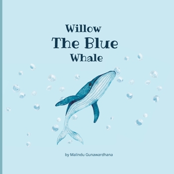 Paperback Willow the Blue Whale [Large Print] Book