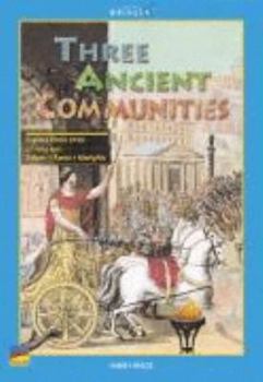 Paperback THREE ANCIENT COMMUNITIES Book