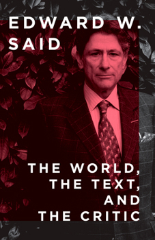 Paperback The World, the Text, and the Critic Book