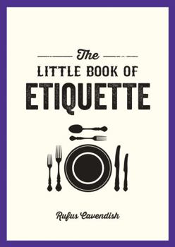 Paperback The Little Book of Etiquette Book
