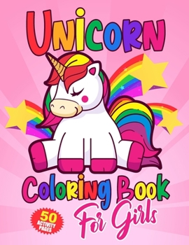 Unicorn Coloring Book For Girls: A Fantasy Coloring Book with Magical Unicorns | 8.5x11 - 102 Unicorn Coloring Book