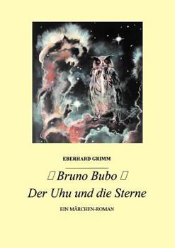 Paperback Bruno Bubo: Der Uhu und die Sterne [German] Book