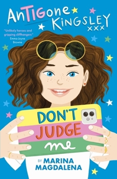 Paperback Antigone Kingsley: Don't Judge Me Book