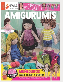 Paperback Amigurumis Crochet: muñequitos para tejer y vestir [Spanish] Book