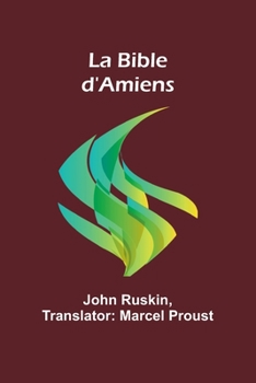 La Bible d'Amiens (French Edition)
