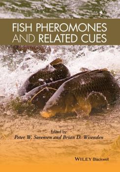 Hardcover Fish Pheromones and Related Cues Book