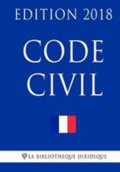 Paperback Code civil: Edition 2018 [French] Book