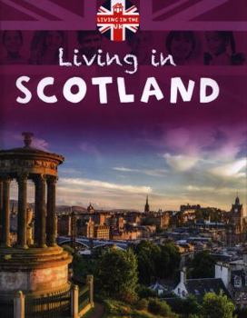 Hardcover Living in the UK: Scotland Book