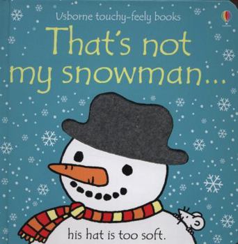 That's Not My Snowman - Book  of the Usborne touchy-feely books
