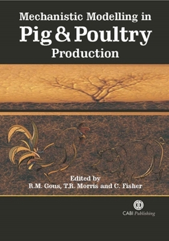 Hardcover Mechanistic Modelling in Pig and Poultry Production Book