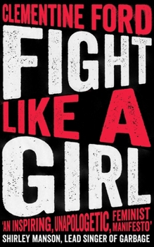 Paperback Fight Like a Girl Book