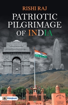 Paperback Patriotic Pilgrimage of India Book