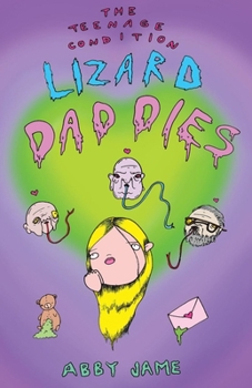 Paperback The Teenage Condition: Lizard Daddies Book