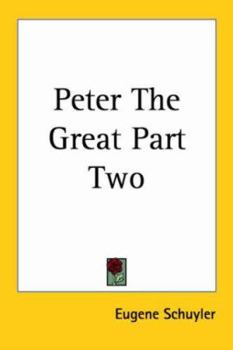 Paperback Peter The Great Part Two Book