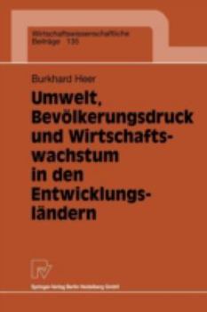 Paperback Umwelt, Bevölkerungsdruck Und Wirtschaftswachstum in Den Entwicklungsländern [German] Book