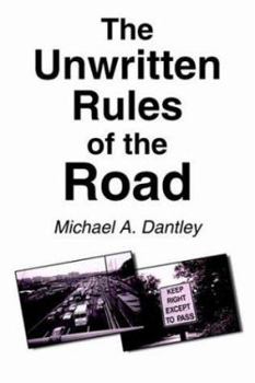 Paperback The Unwritten Rules of the Road Book
