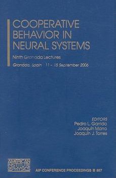 Hardcover Cooperative Behavior in Neural Systems: Ninth Granada Lectures Book