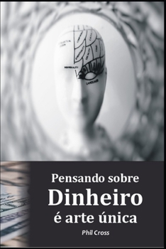 Paperback Pensando sobre Dinheiro ? arte ?nica [Portuguese] Book