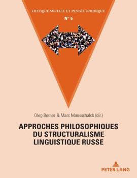 Paperback Approches philosophiques du structuralisme linguistique russe [French] Book