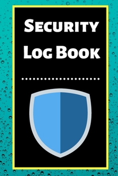 Paperback Security Log Book: Security Incident Log Book