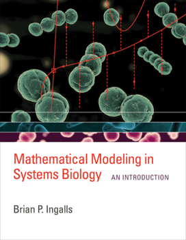 Paperback Mathematical Modeling in Systems Biology: An Introduction Book