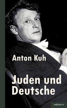 Paperback Juden und Deutsche: Ein Resumé [German] Book