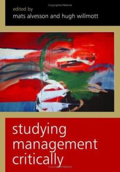 Hardcover Studying Management Critically Book
