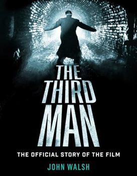 Hardcover The Third Man: The Official Story of the Film Book