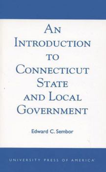 Paperback Introduction to Connecticut State and Local Government Book