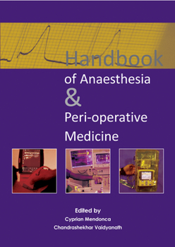 Paperback Handbook of Anaesthesia & Peri-Operative Medicine Book
