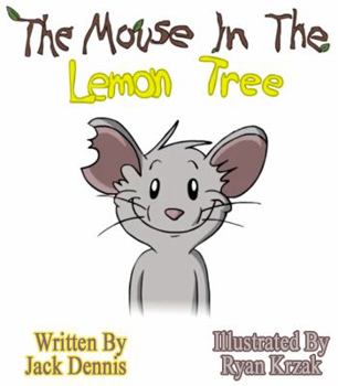 Paperback The Mouse in the Lemon Tree Book