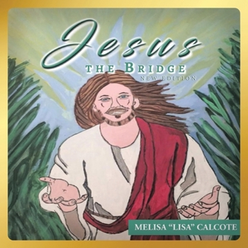 Paperback Jesus The Bridge New Edition [Large Print] Book