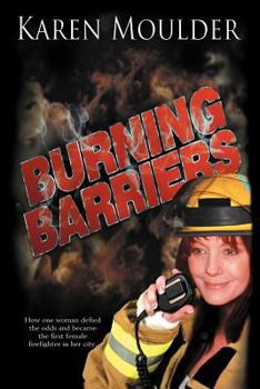 Burning Barriers