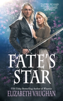 Paperback Fate's Star: Prequel to the Chronicles of the Warlands Book