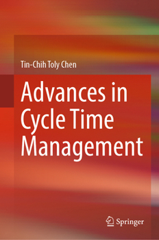 Hardcover Advances in Cycle Time Management Book