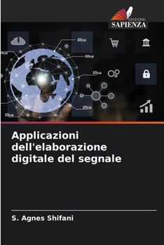 Paperback Applicazioni dell'elaborazione digitale del segnale [Italian] Book