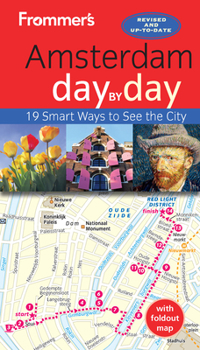 Paperback Frommer's Amsterdam Day by Day [With Map] Book
