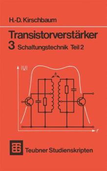 Paperback Transistorverstärker 3 Schaltungstechnik Teil 2 [German] Book