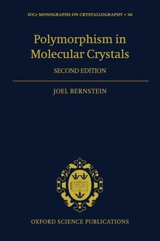 Hardcover Polymorphism in Molecular Crystals 2e Book