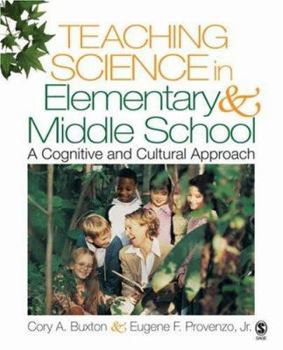 Paperback Teaching Science in Elementary & Middle School: A Cognitive and Cultural Approach [With CDROM] Book