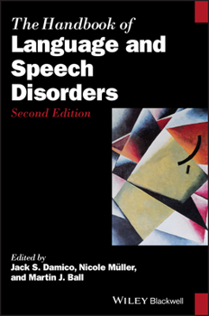 Hardcover The Handbook of Language and Speech Disorders Book