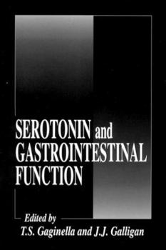 Hardcover Serotonin and Gastrointestinal Function Book